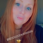 View reddgoodkarma13x OnlyFans videos and photos for free 

 profile picture