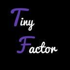 Onlyfans leaks tinyfactorproductions 

 profile picture